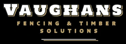 Vaughans Fencing & Timber Solutions